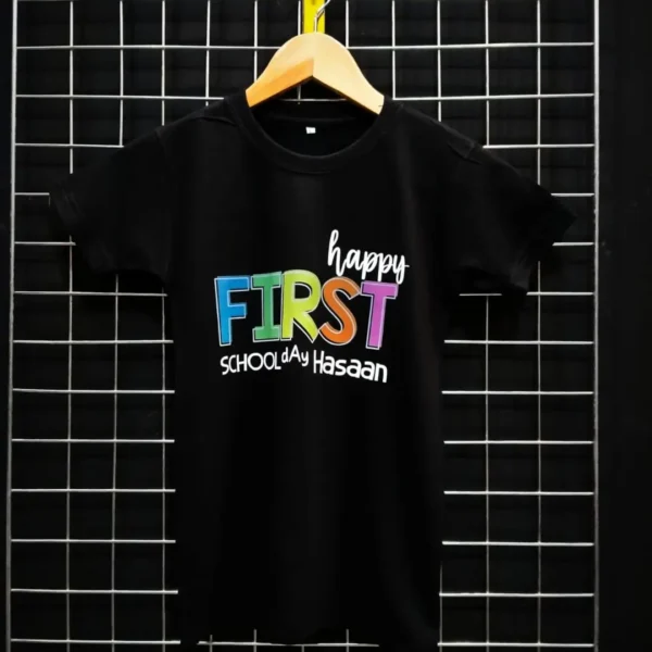 happyfirstschooldday hassan Printyworld.com | Custom T-Shirt Printing