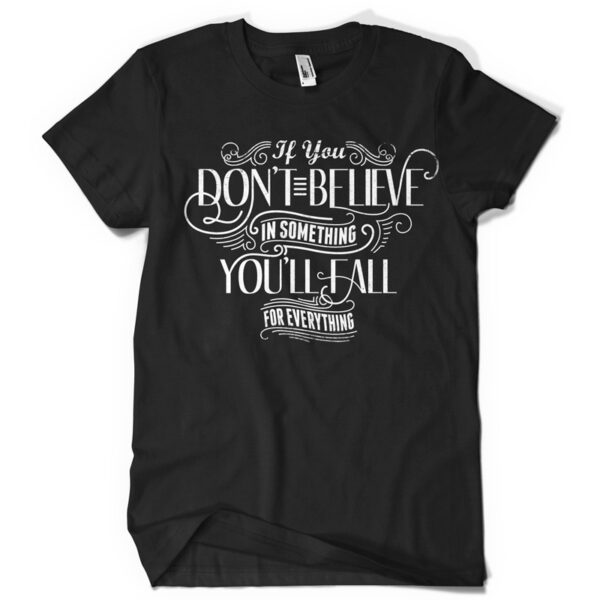 Don't Believe Printed Cotton T-shirt