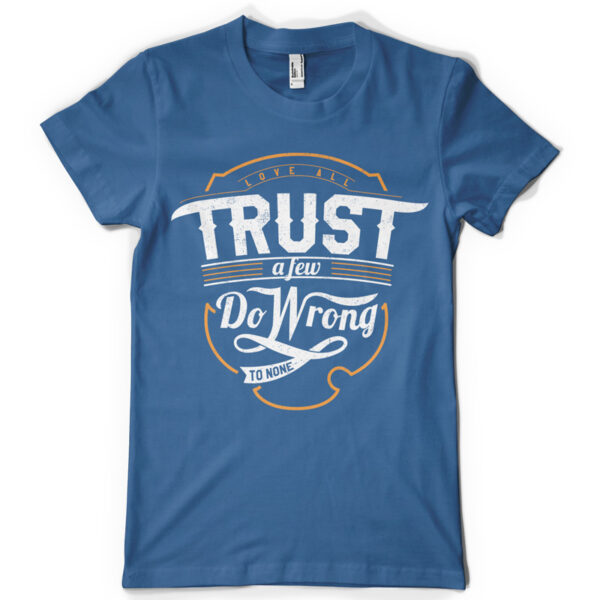Trust A Few Do Wrong Printed Cotton T-shirt
